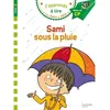 Image de Sami et Julie CP Niveau 2 Sami sous la pluie Milieu de CP - Léo Lamarche - Hachette Education - broché - Scolaire / Universitaire broché