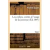 Image de Les enfans, contes à l'usage de la jeunesse. Tome 2 - Pauline Guizot - Hachette Bnf - broché - Livre