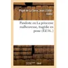 Image de Pandoste ou La princesse malheureuse, tragédie en prose - Jean Puget de La Serre - Hachette Bnf - broché - Livre