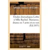 Image de Études dramatiques Lettre à Mlle Rachel. Marianne, drame en 5 actes et en vers Shakspeare devant les classiques et les romantiques - Édouard Salvador - Hachette Bnf - broché - Livre