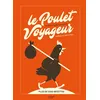 Image de Le Poulet Voyageur Chicken around the world - Mireille Sanchez - Hachette Pratique - relié - Beau livre