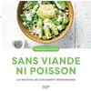 Image de 100 recettes sans viande ni poisson - Collectif - Hachette Pratique - cartonné - Guide cartonné