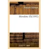 Image de Hérodote - François Corréard - Hachette Bnf - broché - Livre