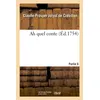 Image de Ah quel conte. Partie 6 - Claude-Prosper de Crébillon (Crébillon fils) - Hachette Bnf - broché - Livre