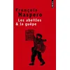 Image de Les Abeilles & la guêpe - François Maspero - Points - Poche - Récit