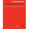 Image de Le Temps des immigrés. Essai sur le destin de la population française - François Héran - Seuil - broché - Essai