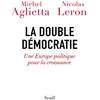 Image de La Double Démocratie Une Europe politique pour la croissance - Michel Aglietta - Seuil - broché - Essai