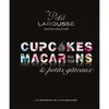 Image de Petit Larousse Collector - Macarons, cupcakes et petits gâteaux Edition collector - Collectif - Larousse - cartonné - Beau livre