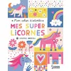 Image de Mon cahier d'activités - Mes super licornes - Steffie Brocoli - Larousse - cartonné - Document jeunesse dès 3 ans