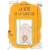 Image de La voie de la sagesse - Anne Boudart - Larousse - broché - Roman graphique