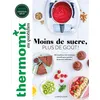 Image de Thermomix : moins de sucre, plus de goût ! - Pauline Dubois - Larousse - broché - Guide