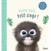 Image de Bonne nuit petit singe - Amanda Wood - Larousse - cartonné - Album jeunesse