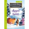 Image de L'appel de la forêt - CE1 - Jack London - Larousse - broché - Scolaire / Universitaire broché