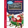Image de Premières lectures syllabiques - CP Niveau 2 - Pic et le père Noël - Giulia Levallois - Larousse - broché - Scolaire / Universitaire broché
