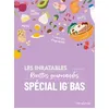 Image de Les inratables : recettes gourmandes spécial IG BAS - Collectif - Larousse - cartonné - Guide