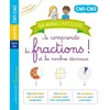 Image de Les ateliers Larousse - Je comprends les fractions et les nombres décimaux(CM1 - CM2) - Delphine Urvoy - Larousse - broché - Scolaire / Universitaire broché