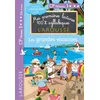 Image de Premières lectures syllabiques CP - Niveau 3 Les grandes vacances - Cécilia Stenmark - Larousse - broché - Scolaire / Universitaire broché