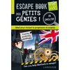 Image de Escape book des petits génies in english de la 6e à la 5e - Gilles Saint-Martin - Larousse - broché - Scolaire / Universitaire broché