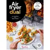 Image de Air Fryer Dual - Coralie Ferreira - Dessain Et Tolra - cartonné - Guide