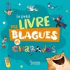 Image de Le petit livre des blagues et charades - Clémence Roux de Luze - Larousse - broché - Document jeunesse broché