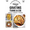 Image de Gratins, tians et cie - Delphine Lebrun - Larousse - broché - Guide