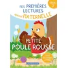Image de 1ERES LECTURES MATERNELLE niveau 2 - Petite Poule rousse - Sophie de Mullenheim - Larousse - broché - Scolaire / Universitaire