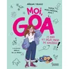 Image de Moi, Goa, 12 ans et déjà trop de galères - Miriam Tirado - Larousse - broché - Roman junior