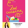 Image de Zoé cuisine - Zoé Vrignaud - Larousse - cartonné - Guide cartonné