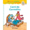 Image de Cocorico Je sais lire ! 1res lectures avec les P'tites Poules - L'ami de Carmélito Niveau 1 DYS - Marie-Christine Olivier - Bordas - cartonné - Scolaire / Universitaire cartonné