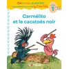 Image de Cocorico Je sais lire ! 1res lectures - Carmélito et le cacatoès noir Niveau 1 - Christian Heinrich - Bordas - broché - Scolaire / Universitaire broché