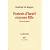 Image de Portrait d'Israël en jeune fille Genèse de Marie - Sandrick Le Maguer - Gallimard - broché - Essai