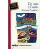 Image de De lune à l'autre Écrire avec l'imaginaire - Joël Mansat - Gallimard - broché - Scolaire / Universitaire