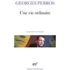 Image de Une vie ordinaire - Georges Perros - Gallimard - Livre
