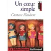 Image de Un coeur simple Texte et dossier - Marcel Proust - Gallimard - Poche - Scolaire / Universitaire