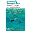 Image de Si tout n'a pas péri avec mon innocence - Emmanuelle Bayamack-Tam - Gallimard - Poche - Roman