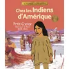Image de Chez les Indiens d'Amérique Petit Castor, Amérique du Nord, 1804-1806 - Annick Foucrier-Binda - Gallimard jeunesse - broché - Document jeunesse