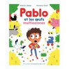 Image de Pablo et les oeufs muticolores - Martin Zeller - Gallimard jeunesse - cartonné - Album jeunesse dès 3 ans cartonné