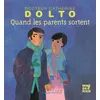 Image de Quand les parents sortent - Catherine Dolto - Gallimard jeunesse - cartonné - Document jeunesse cartonné
