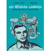 Image de Les Rêveurs lunaires Quatre génies qui ont changé l'Histoire - Edmond Baudoin - Gallimard Bd - broché - Bande dessinée broché
