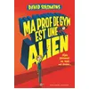 Image de Ma prof de gym est une alien - David Solomons - Gallimard jeunesse - broché - Roman junior dès 9 ans