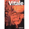 Image de La Maison de glace Vingt petites histoires russes - Serena Vitale - Gallimard - broché - Roman