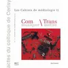 Image de Communiquer Transmettre Actes du colloque de Cerisy (juin 2000) - Collectif - Gallimard - broché - Revue