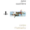 Image de Corps flottants - Jane Sautière - Verticales - broché - Roman