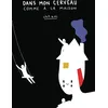 Image de Dans mon cerveau comme à la maison - Cht.am - Hoebeke - broché - Bande dessinée broché