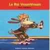 Image de Le roi VroumVroum - Alex Sanders - Gallimard jeunesse - cartonné - Album jeunesse dès 3 ans