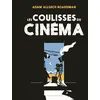 Image de Les coulisses du cinéma - Adam Allsuch Boardman - Gallimard jeunesse - cartonné - Document jeunesse