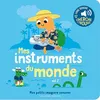 Image de Mes instruments du monde Des sons à écouter, des images à regarder - Marion Billet - Gallimard jeunesse - cartonné - Comptine, chant