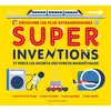 Image de Découvre les plus extraordinaires - Super Inventions - Et perce les secrets des forces magnétiques - Nancy Dickmann - Gallimard jeunesse - Jeux livres objets