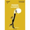 Image de Prendre la parole - Benjamin Delmotte - Gallimard jeunesse - broché - Scolaire / Universitaire broché