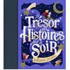Image de Le Trésor des histoires à lire le soir - Collectif - Gallimard jeunesse - cartonné - Contes et légendes jeunesse cartonné
